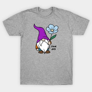 Find Joy Gnome T-Shirt